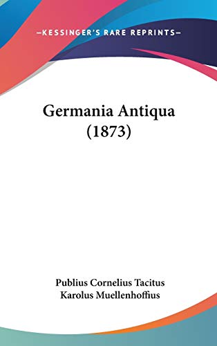 9781104155650: Germania Antiqua (1873)