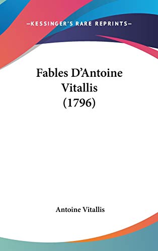 9781104160838: Fables D'Antoine Vitallis (1796)