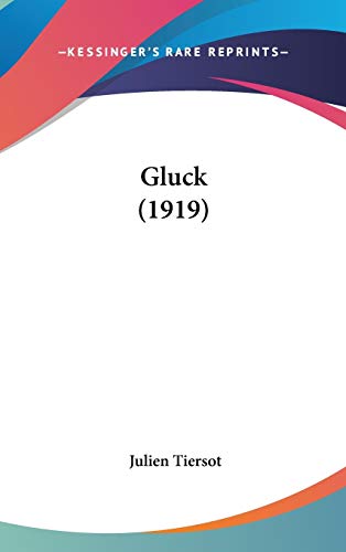 9781104161095: Gluck (1919)
