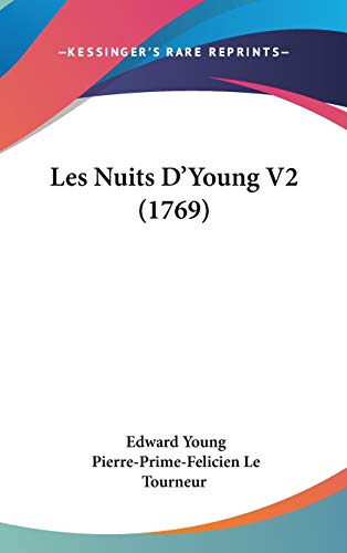 9781104168704: Les Nuits D'Young V2 (1769)