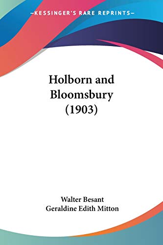 Stock image for Holborn and Bloomsbury (1903) for sale by California Books