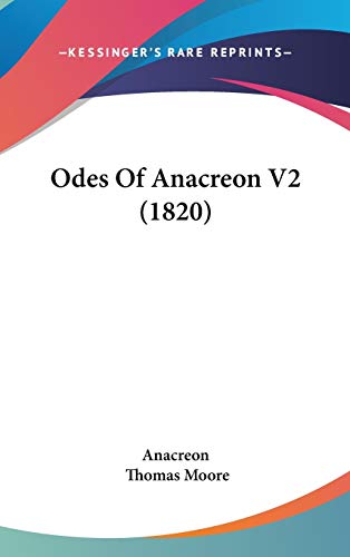 Odes of Anacreon (9781104200879) by Anacreon