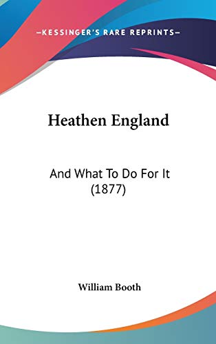 9781104203504: Heathen England: And What to Do for It