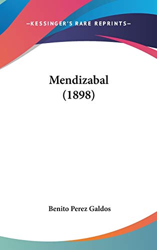 9781104213879: Mendizabal (1898) (Spanish Edition)