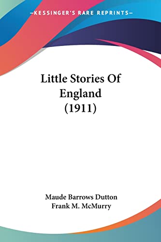 Imagen de archivo de Little Stories Of England (1911) a la venta por California Books