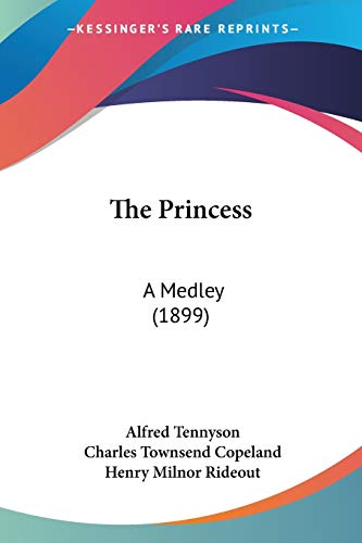 Stock image for The Princess: A Medley (1899) for sale by California Books