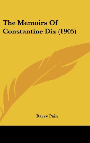 9781104341558: The Memoirs of Constantine Dix