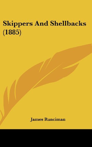 Skippers and Shellbacks (9781104349554) by Runciman, James