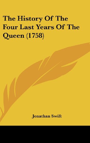 9781104352394: The History of the Four Last Years of the Queen