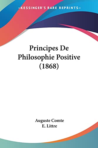 9781104367534: Principes De Philosophie Positive