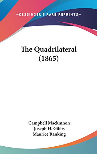 Stock image for The Quadrilateral (1865) for sale by Reuseabook