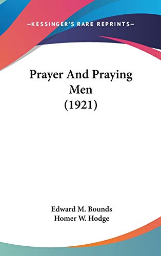 9781104424695: Prayer And Praying Men (1921)