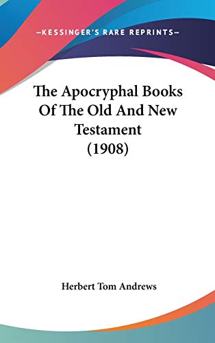 9781104428150: The Apocryphal Books of the Old and New Testament