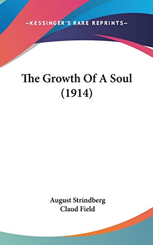 The Growth of a Soul (9781104436759) by Strindberg, August