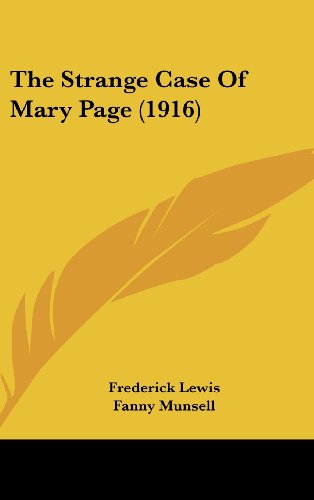 9781104561307: The Strange Case Of Mary Page (1916)