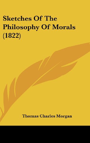 9781104579104: Sketches of the Philosophy of Morals (1822)