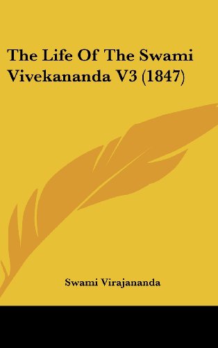 9781104583057: The Life Of The Swami Vivekananda V3 (1847)