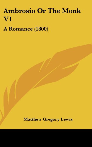 9781104686789: Ambrosio Or The Monk V1: A Romance (1800)