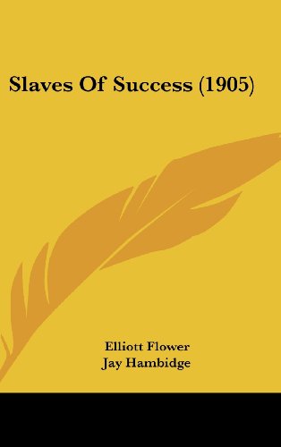 9781104699017: Slaves Of Success (1905)