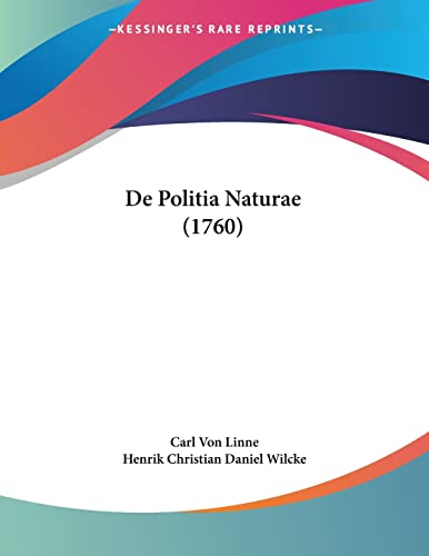 9781104734091: De Politia Naturae (1760) (Latin Edition)