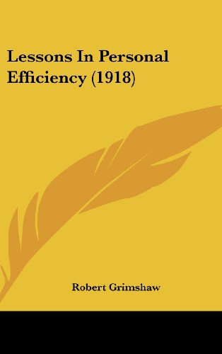 9781104802660: Lessons in Personal Efficiency (1918)