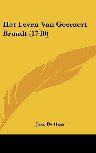 9781104806231: Het Leven Van Geeraert Brandt (1740)