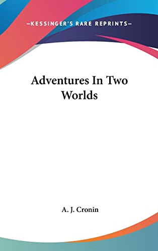 9781104837389: Adventures In Two Worlds
