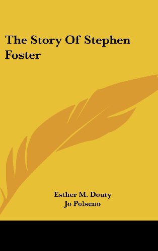 9781104849528: The Story Of Stephen Foster