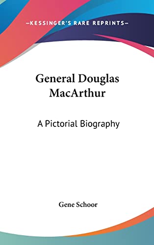 9781104852511: General Douglas MacArthur: A Pictorial Biography