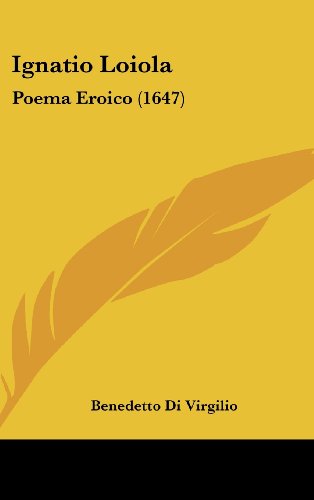 9781104961688: Ignatio Loiola: Poema Eroico (1647)