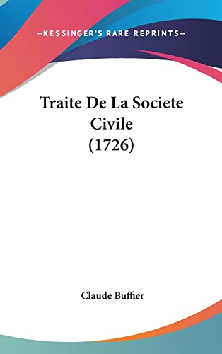 9781104976972: Traite De La Societe Civile (1726)