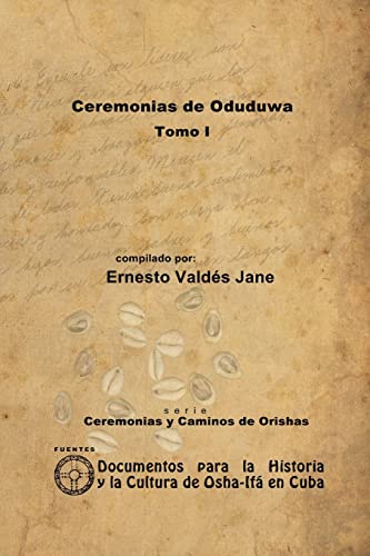 Imagen de archivo de Ceremonias De Oduduwa. Tomo I -Language: spanish a la venta por GreatBookPrices