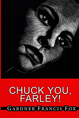 Imagen de archivo de Cherry Delight #7 - Chuck You, Farley! a la venta por Lucky's Textbooks