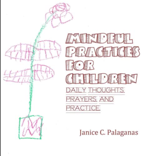 Stock image for Mindful Practices for Children for sale by Revaluation Books