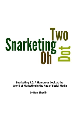 Imagen de archivo de Snarketing 2.0 a la venta por Revaluation Books