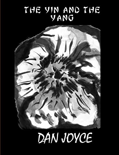 THE YIN AND THE YANG (9781105065545) by Joyce, Dan
