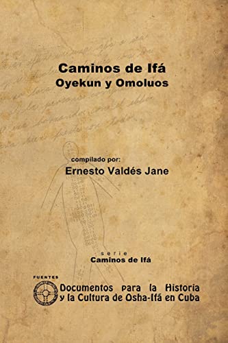 Imagen de archivo de Caminos De Ifa. Oyekun Y Omoluos -Language: spanish a la venta por GreatBookPrices