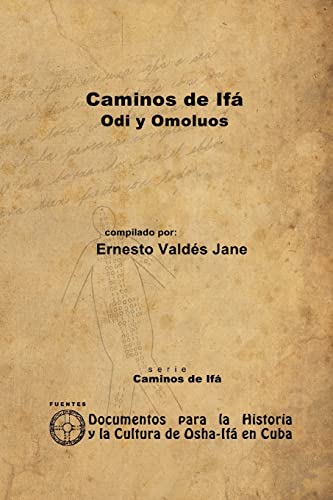Imagen de archivo de Caminos De Ifa. Odi Y Omoluos -Language: spanish a la venta por GreatBookPrices