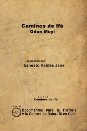 Imagen de archivo de Caminos De If. Odun Meyi (Spanish Edition) a la venta por Revaluation Books