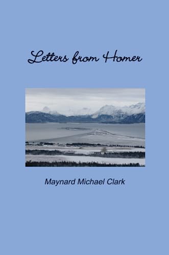 Stock image for Letters From Homer for sale by Revaluation Books