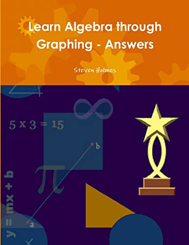 Beispielbild fr Learn Algebra through Graphing - Answers zum Verkauf von Chiron Media