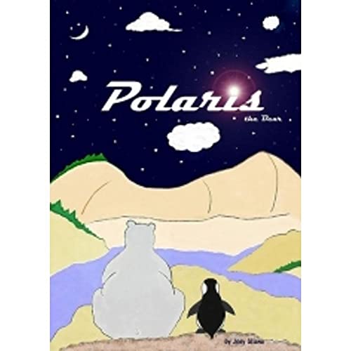 Stock image for Polaris the Bear for sale by Xochi's Bookstore & Gallery
