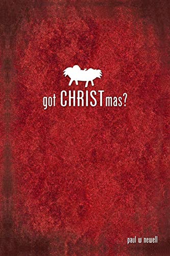 Beispielbild fr Got CHRISTmas? zum Verkauf von Chiron Media