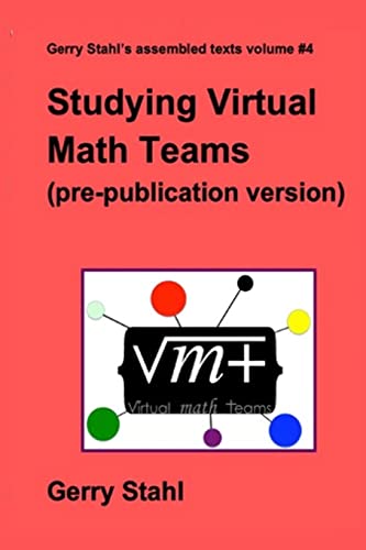 Stock image for Studying Virtual Math Teams (pre-publication version) for sale by California Books