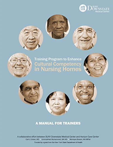 Beispielbild fr Training Program to Enhance Cultural Competency in Nursing Homes zum Verkauf von Chiron Media