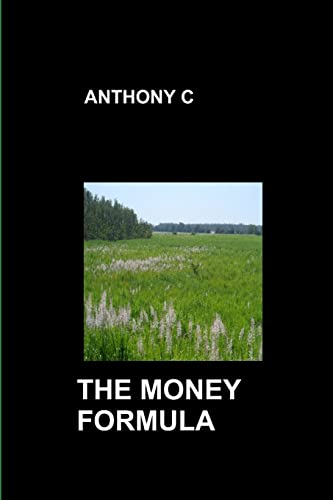 9781105271113: The Money Formula