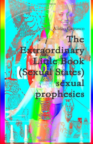 9781105306044: The Extraordinary Little Book (Sexual States) Sexual Prophesies