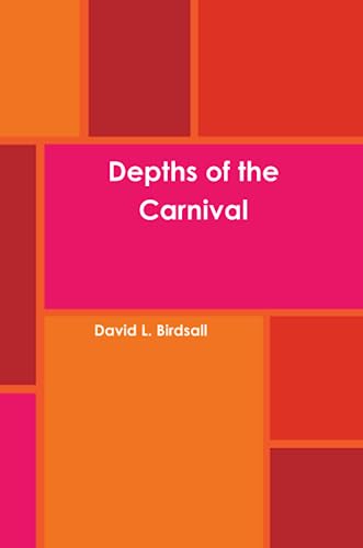 Imagen de archivo de Depths Of The Carnival a la venta por Revaluation Books