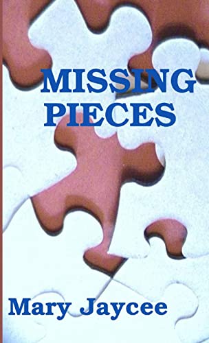 Stock image for Missing Pieces for sale by PBShop.store US