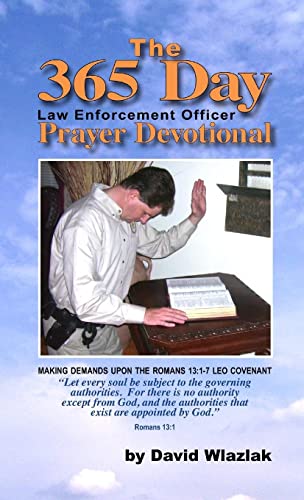 Beispielbild fr The 365 Day Law Enforcement Officer Prayer Devotional - Pocket Edition zum Verkauf von Books Puddle